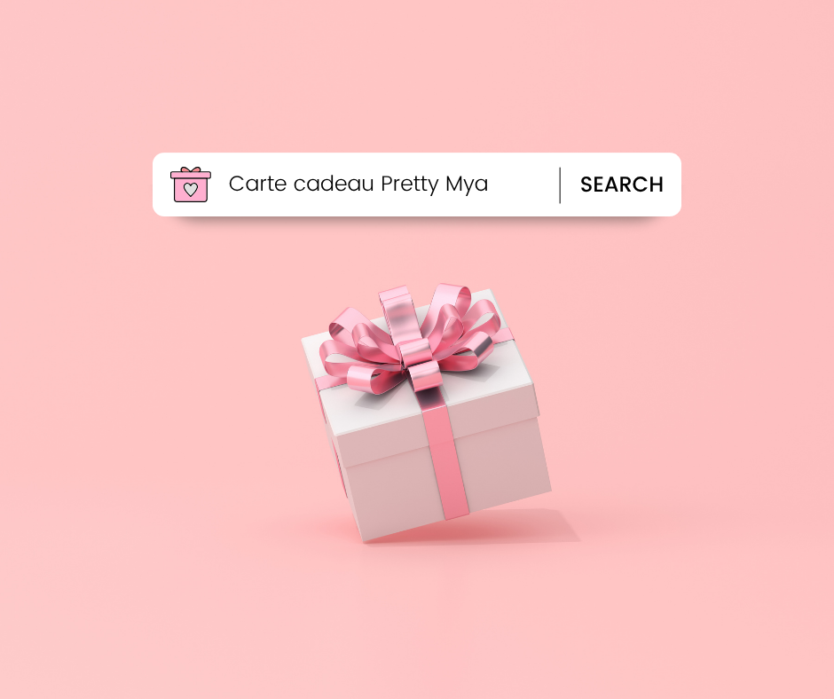 La carte cadeau Pretty Mya